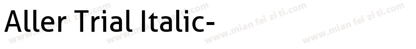 Aller Trial Italic字体转换
